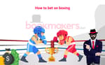 How to Bet on Boxing Matches Featured Image