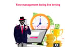Time Management In Live Betting Featured Image