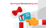 Bettings Sites That Accept Prepaid Betting Gift Cards Featured Image