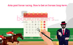 Ante Post in Horse Racing Explained Featured Image