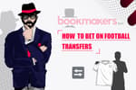 How To Bet On Football Transfers Featured Image