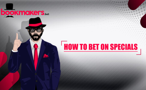 How to Bet on Specials