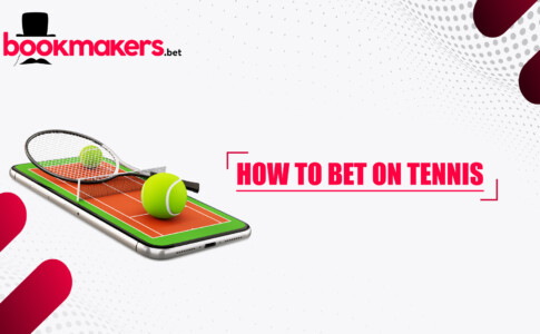 How to Bet on Tennis and Win