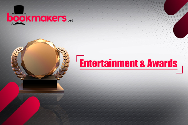 Entertainment & Awards